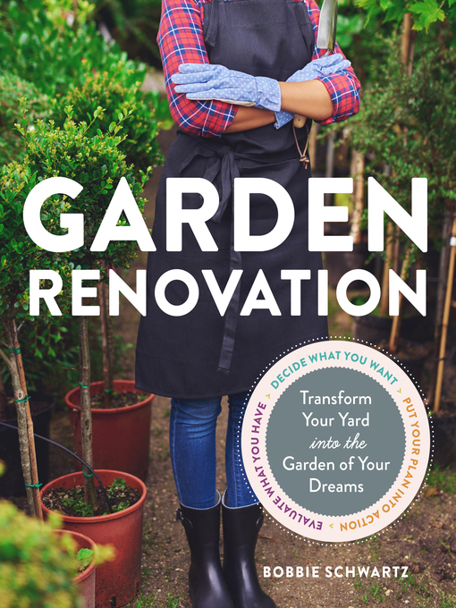 Title details for Garden Renovation by Bobbie Schwartz - Wait list